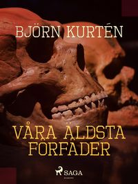 Produktbild: V&aring;ra &auml;ldsta f&ouml;rf&auml;der