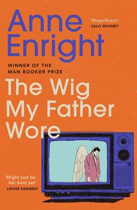 Produktbild: The Wig My Father Wore
