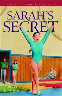 Produktbild: Sarah's Secret (Ally O'Connor Adventures Book #2)