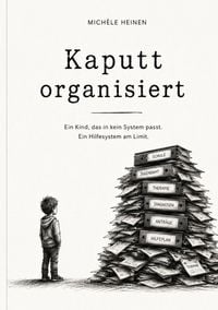 Produktbild: Kaputt organisiert