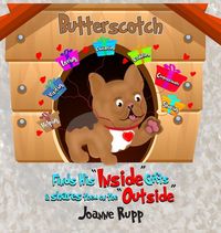 Produktbild: Butterscotch Finds His "Inside" Gifts & Shares Them on the "Outside"