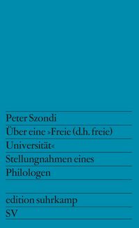 Produktbild: &Uuml;ber eine &raquo;Freie (d.h. freie) Universit&auml;t&laquo;