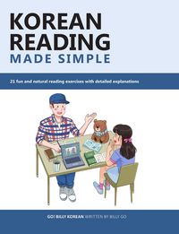 Produktbild: Korean Reading Made Simple: 21 Fun And Natural Reading Exercises With Detailed Explanations