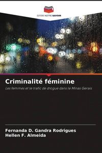 Produktbild: Criminalit&eacute; f&eacute;minine