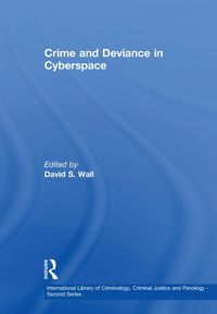 Produktbild: Crime and Deviance in Cyberspace