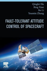 Produktbild: Hu, Q: Fault-Tolerant Attitude Control of Spacecraft