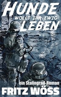 Produktbild: Hunde, wollt ihr ewig leben