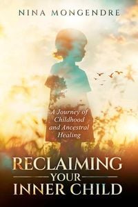 Produktbild: Reclaiming Your Inner Child