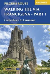 Produktbild: Walking the Via Francigena Pilgrim Route - Part 1