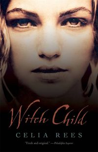 Bild vom Artikel Witch Child vom Autor Celia Rees