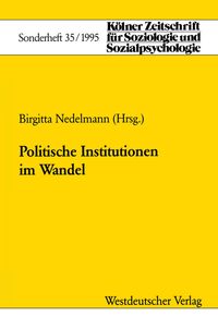 Politische Institutionen im Wandel Birgitta Nedelmann