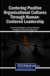 Produktbild: Centering Positive Organizational Cultures Through Human-Centered Leadership