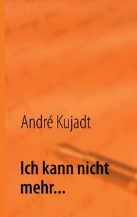 Produktbild: Ich kann nicht mehr...