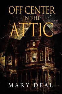 Produktbild: Off Center in the Attic