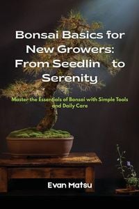 Produktbild: Bonsai Basics for New Growers