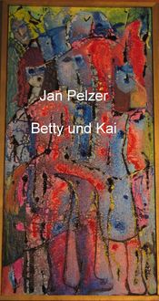 Produktbild: Betty und Kai