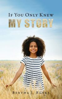Produktbild: If You Only Knew My Story