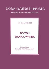 Produktbild: Do You Wanna, Wanna