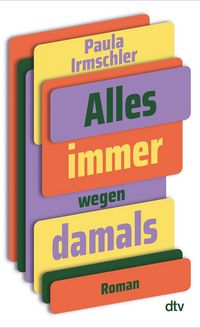 Produktbild: Alles immer wegen damals