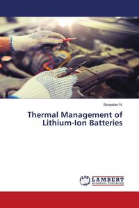 Produktbild: Thermal Management of Lithium-Ion Batteries
