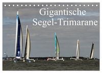 Produktbild: Gigantische Segel-Trimarane (Tischkalender 2027 DIN A5 quer), CALVENDO Monatskalender