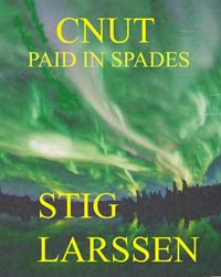 Produktbild: Cnut - Paid in Spades