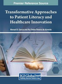 Produktbild: Transformative Approaches to Patient Literacy and Healthcare Innovation