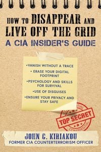Produktbild: How to Disappear and Live Off the Grid