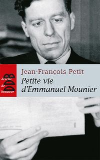 Produktbild: Petite vie d emmanuel mounier