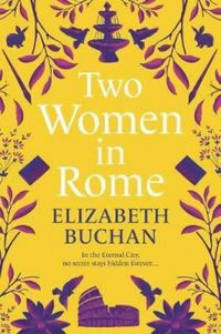 Produktbild: Buchan, E: Two Women in Rome
