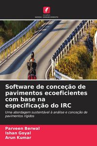 Produktbild: Software de conce&ccedil;&atilde;o de pavimentos ecoeficientes com base na especifica&ccedil;&atilde;o do IRC