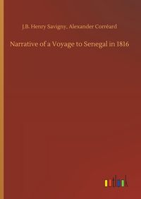 Produktbild: Narrative of a Voyage to Senegal in 1816