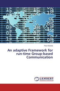 Produktbild: An adaptive Framework for run-time Group-based Communication