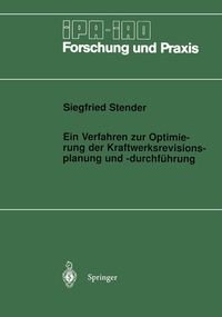 Produktbild: Ein Verfahren zur Optimierung der Kraftwerksrevisionsplanung und -durchf&uuml;hrung