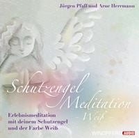 Produktbild: Schutzengel-Meditation &ndash; Wei&szlig;
