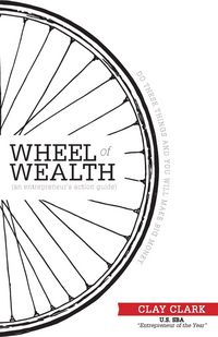 Produktbild: The Wheel of Wealth - An Entrepreneur's Action Guide