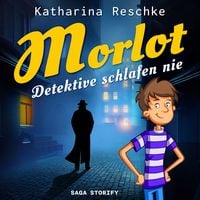 Produktbild: Morlot - Detektive schlafen nie