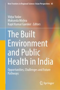 Produktbild: The Built Environment and Public Health in India