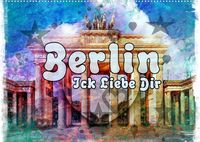 Bild vom Artikel Berlin Ick Liebe Dir (Wandkalender 2023 DIN A2 quer) vom Autor Nico Bielow