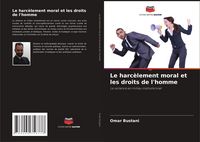 Produktbild: Le harc&egrave;lement moral et les droits de l'homme