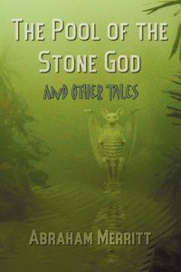 Produktbild: The Pool of the Stone God and Other Tales