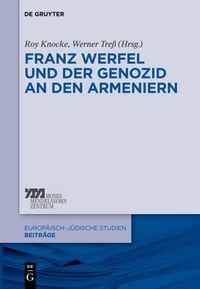 Produktbild: Franz Werfel und der Genozid an den Armeniern