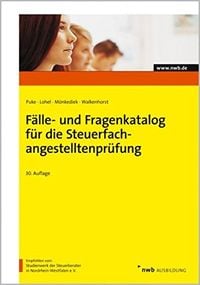 Produktbild: F&auml;lle- und Fragenkatalog f&uuml;r die Steuerfachangestelltenpr&uuml;fung