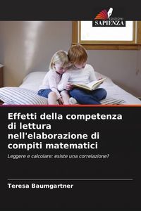 Produktbild: Effetti della competenza di lettura nell'elaborazione di compiti matematici