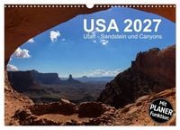 Produktbild: USA 2027 Utah - Sandstein und Canyons (Wandkalender 2027 DIN A3 quer), CALVENDO Monatskalender