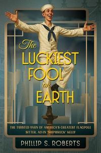 Produktbild: The Luckiest Fool on Earth