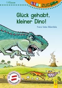 Produktbild: LESEZUG/1. Klasse: Gl&uuml;ck gehabt, kleiner Dino!