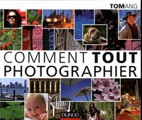 Produktbild: Comment tout photographier