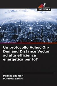 Produktbild: Un protocollo Adhoc On-Demand Distance Vector ad alta efficienza energetica per IoT