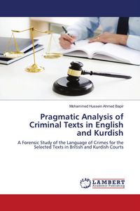 Produktbild: Pragmatic Analysis of Criminal Texts in English and Kurdish